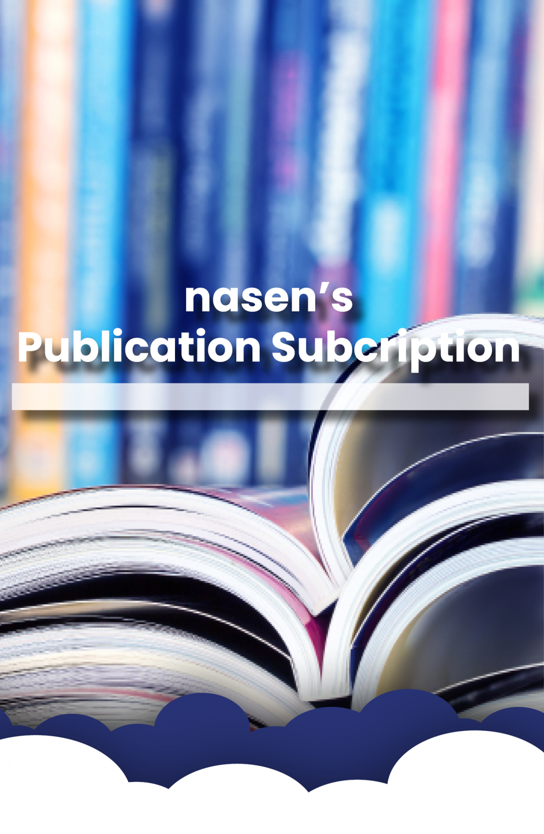 nasen's publication subscription written on top of an open book with blue & white clouds at the bottom