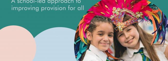 SEND Review Guide: A school-led approach to improving provision for all