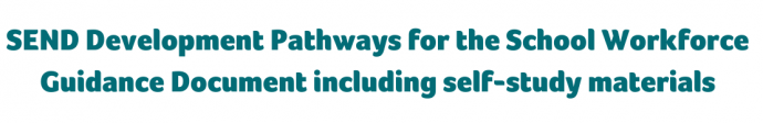 SEND Development Pathways for School Workforce Guidance Document header
